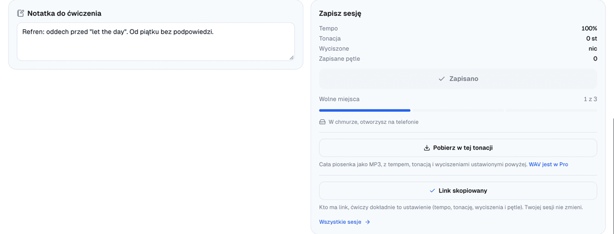 Karta Notatka do ćwiczenia z notatką o oddechu przed refrenem i karta Zapisz sesję: tempo 100%, tonacja 0 st, nic wyciszonego, brak zapisanych pętli, sesja zapisana, 1 z 3 wolnych miejsc zajęte, przycisk Pobierz w tej tonacji z opisem MP3 i WAV w Pro oraz przycisk skopiowanego linku